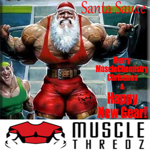 Santa Sauce Wishes You A Merry MuscleChemistry Christmas & Happy New Gear!