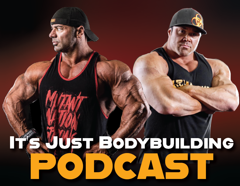 It’s Just Bodybuilding, 78: ron & dusty qa