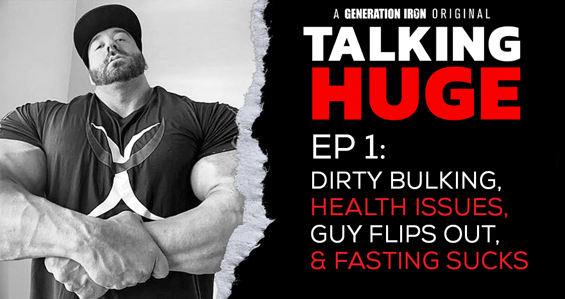 Talking Huge With Craig Golias | EP 1: Dirty Bulking, Guy Flips Out, & Fasting Sucks