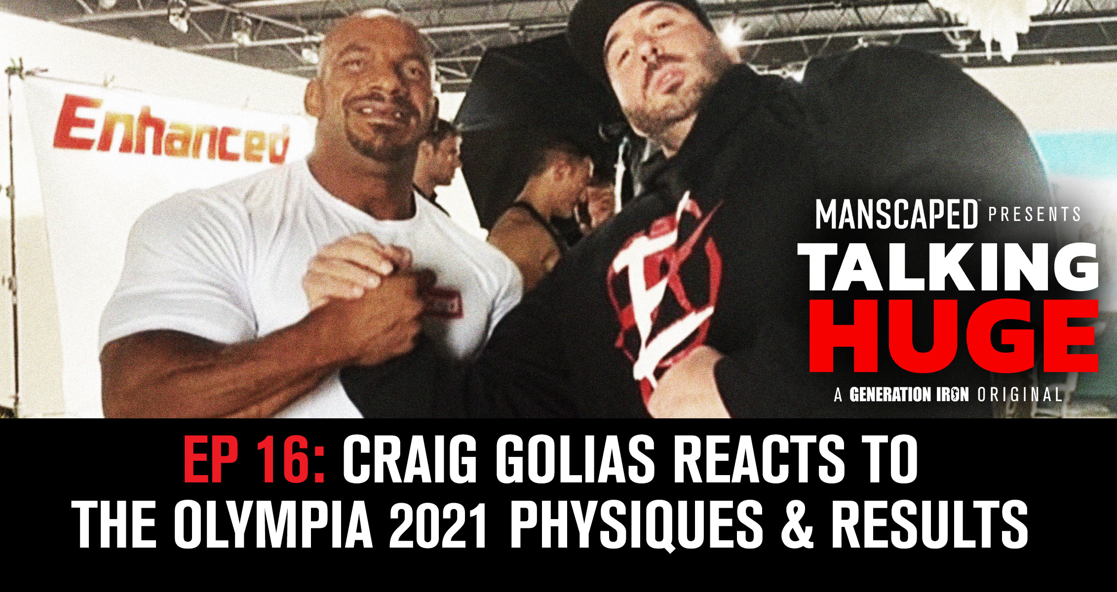 Talking Huge | EP 16: Craig Golias Reacts To The Olympia 2021 Results