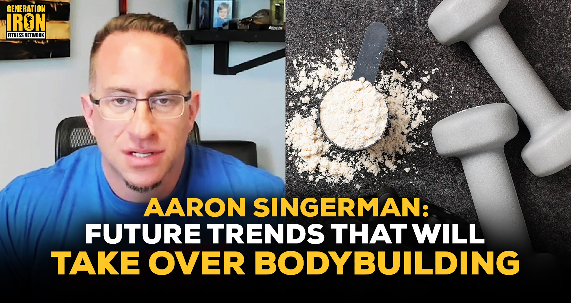 Aaron Singerman Reveals The Future Supplement Trends That Will Take Over Bodybuilding