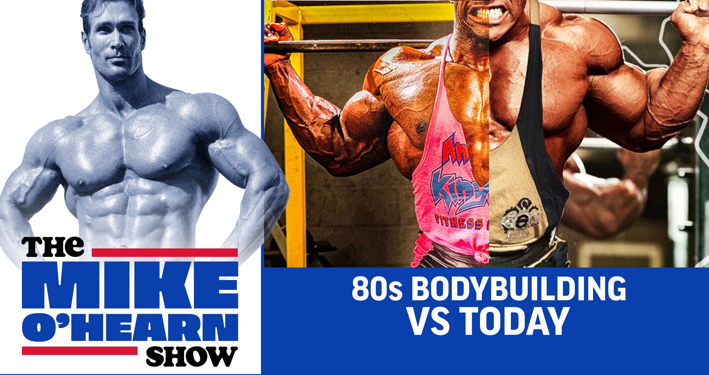 The Mike O’Hearn Show: Biggest Differences Between Training Tactics In The 80s Vs Today