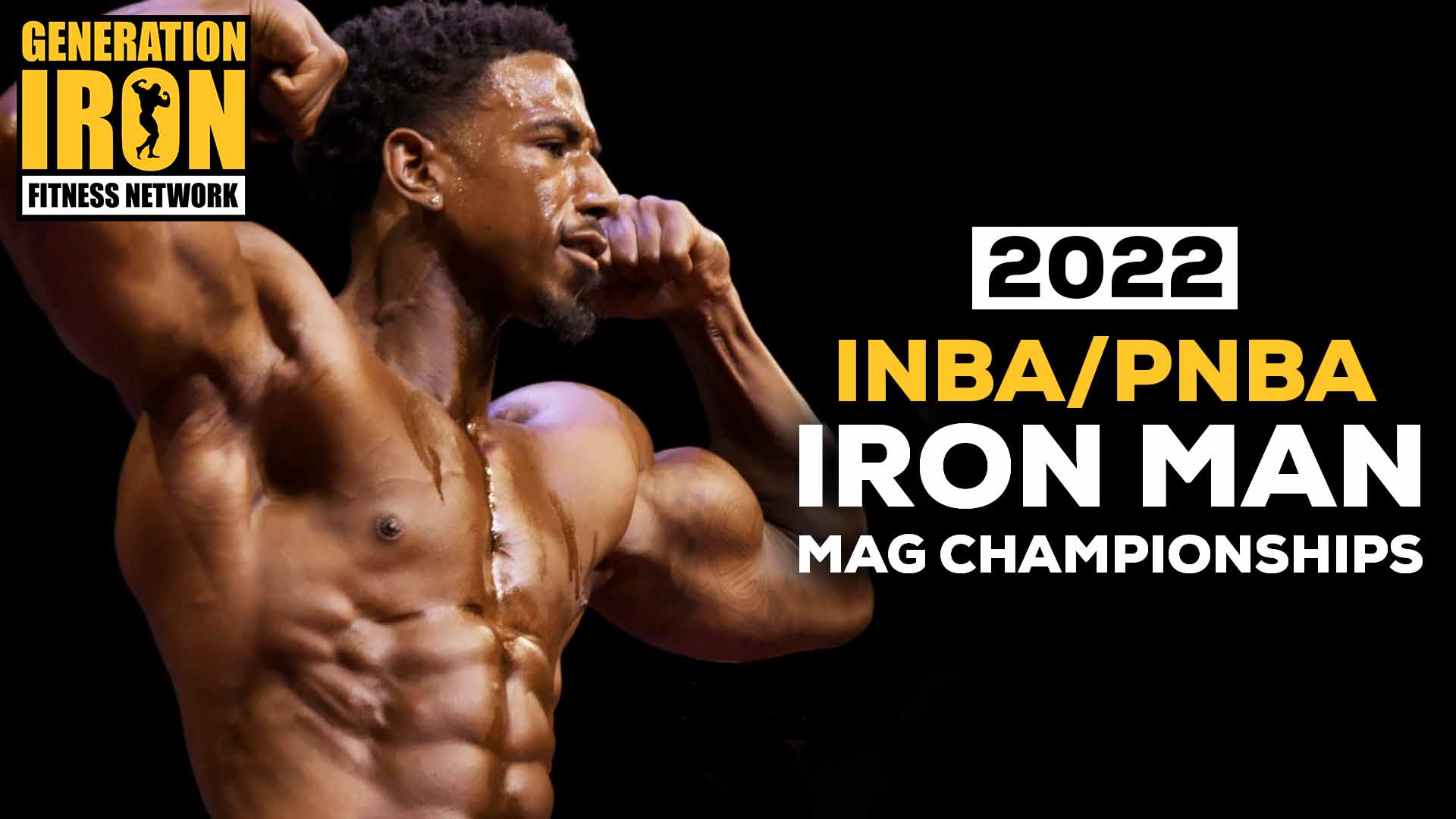 2022 INBA PNBA Pro/Am Iron Man Magazine Championships Inside Look | Posing Routines & Awards