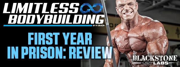 First Year in Prison: Review Limitless Bodybuilding