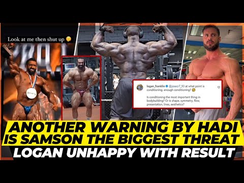 Another warning by Hadi Choopan + Is Samson the biggest threat at Mr Olympia 2023 + Logan + Behrooz