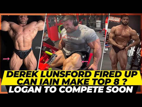 Derek Lunsford fired up for mr Olympia 2023 + Can Iain make top 8 ? Logan to compete again soon