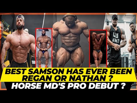 Can Samson win the Olympia 2023 ? Regan & Nathan 4 weeks out + Horse md’s pro debut + William+ Ramon