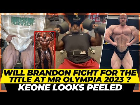 Brandon Curry 12 weeks out of Mr Olympia 2023 +Keone looking peeled +James back to work post surgery