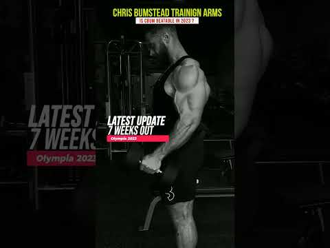 CHRIS BUMSTEAD TRAINING ARMS 7 WEEKS OUT OF OLYMPIA 2023 #shorts #bodybuilding #mrolympia