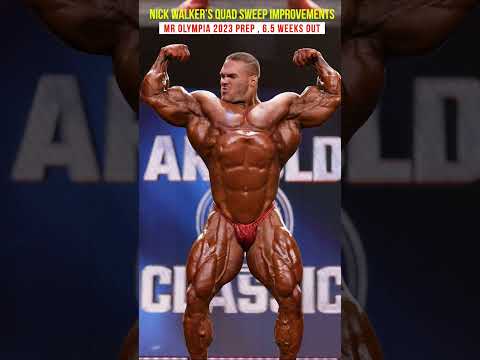 Has NICK Walker’s quads sweep improved ? Can he stop Samson ? #mrolympia #bodybuilding #shorts