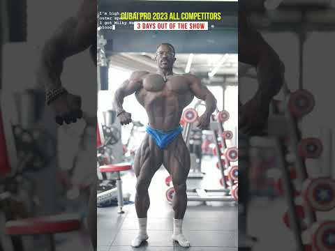 Dubai Pro 2023 all competitors updates 3 days out . Can anyone stop Terrence ? #shorts #bodybuilding