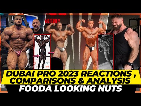 DUBAI PRO 2023 REACTIONS , COMPARISONS & ANALYSIS + Terrence vs Logan + Moh Fooda looks nuts + Cbum
