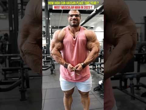 Most Muscular man in bodybuilding? How high can Hassan Place at Mr Olympia 2023 ? #mrolympia #gym