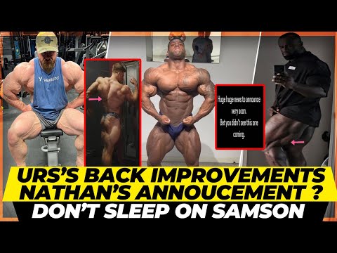 Don’t Sleep on Samson Dauda + Urs looks so big 4 weeks out + Nathan’s announcement + Scary James