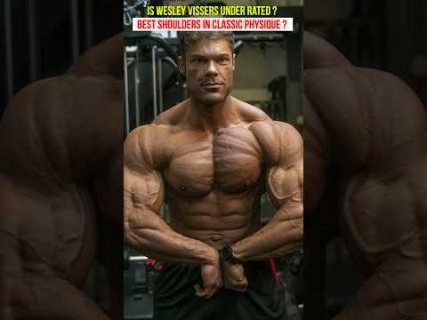 Is Weslet Vissers underrated in classic? Best Shoulders? #bodybuilding #fitness #gym ##mrolympia