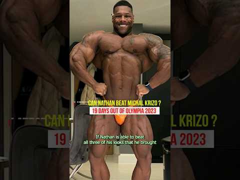 Can Nathan beat Michal Krizo at the Olympia 2023 ? #bodybuilding #fitness #gym #workout