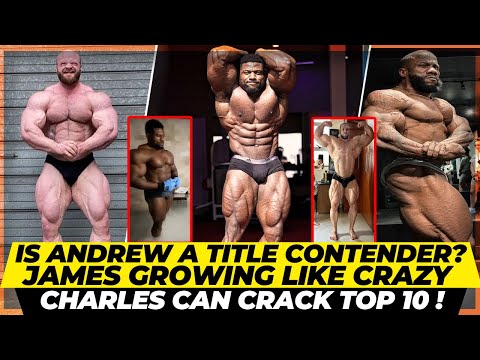 Andrew Jacked 2 weeks out sneak peak + James growing like crazy + Charles can crack top 10 +Goodvito