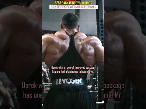 Best Back in bodybuilding ? Can Derek dethrone Hadi Choopan #mrolympia #bodybuilding #fitness #gym