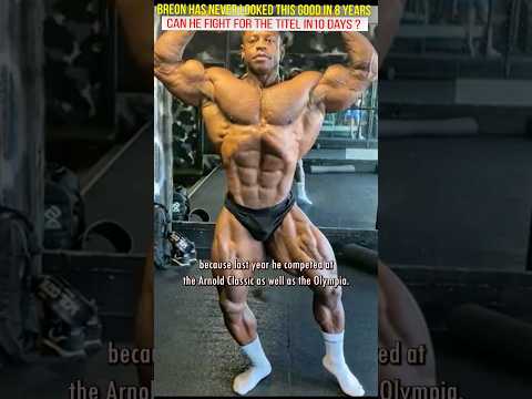 Breon has never looked this good in 8 years , 10 days out of mr Olympia 2023 #bodybuilding #gym