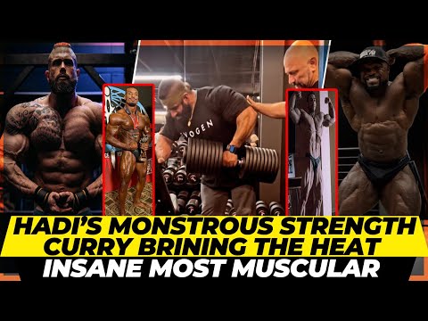 Hadi’s monstrous strength + Brandon Curry brining the heat + Larry Wheels wins + Presti looks nuts