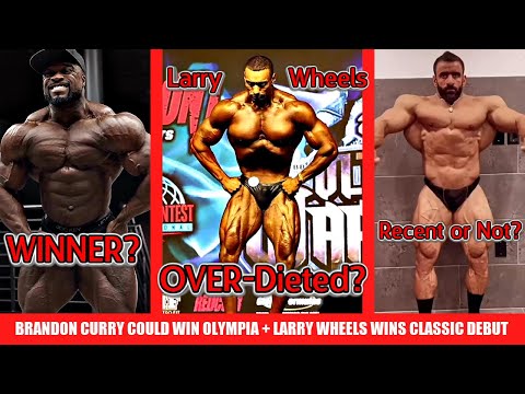 Larry Wheels Wins Classic Debut, BUT Did He OVER Diet? + Brandon Curry Could Win Again + Hadi Update
