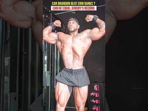 Can Brandon Beat Erin Banks and Jeremy Bunedia , Looking shredded 30 days out #mrolympia #physique