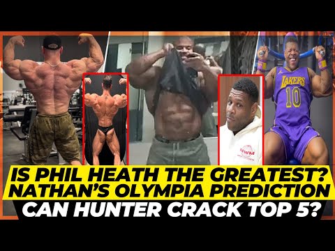 How will Phil Heath do at Olympia 2023 ? Hunter looks Shredded + Nathan’s future plan + Ross Patrick