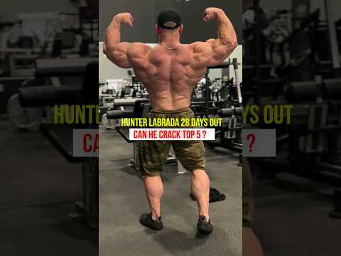 Hunter Labrada 4 weeks out of Mr Olympia 2023, Can he crack top 5 ? #bodybuilding #fitness #gym