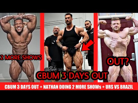CBum 3 Days Out + Urs Kalecisnki Drama + Nathan Will Compete 2 More Times This Year