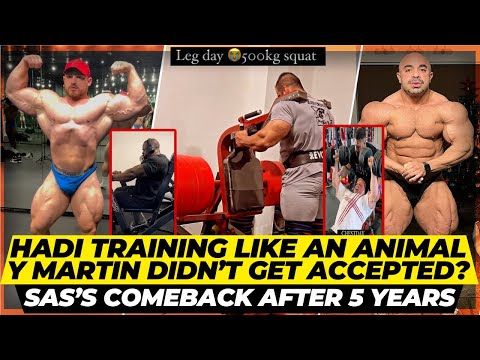 Hadi Choopan training like an animal +Sas coming back after 5 years +Why Martin didn’t get accepted
