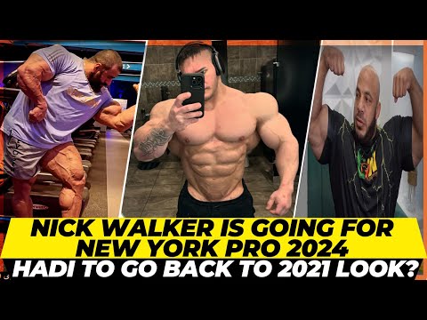 Nick Walker going for New York Pro + Hadi looks huge & ripped + Big Ramy working full time now
