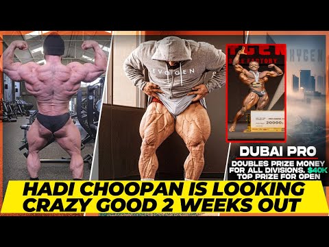 Hadi Choopan is looking Nuts & Big as well + James’s back details is insane + 40K $ at Dubai Pro