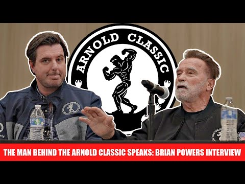 Interview with The Man Behind the Arnold Classic: Brian Powers Speaks on Everything Arnold