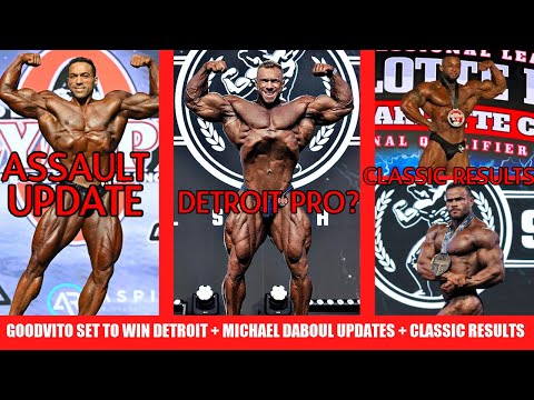 GoodVito Set to Win Detroit? + Michael Daboul Updates and Allegations + Classic Physique Results