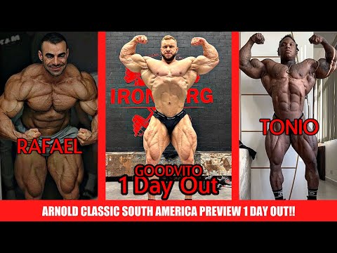 GoodVito Could Win This! Arnold Classic South America 1 Day Out Updates, Rafael, Tonio, +MORE